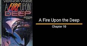 A Fire Upon the Deep - Chapter 10 (Vernor Vinge)