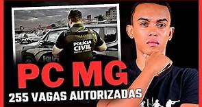 CONCURSO POLÍCIA CIVIL MG: AUTORIZADO PROVAS EM 2024!