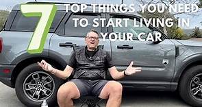 7 TOP THINGS YOU NEED TO START LIVING IN YOUR CAR