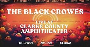 The Black Crowes - Live at Clarke County Amphitheater - Ridgefield, WA - 2006