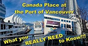 Canada Place Cruise Port Review