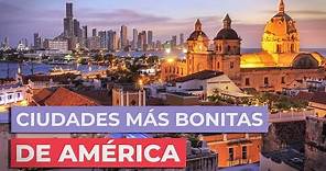 Las 10 ciudades más bonitas de América Latina | Indispensables