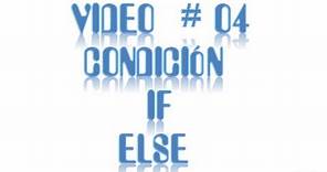 #4 condición if else c paso a paso con dev c++
