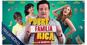 Pobre Familia Rica I Trailer México