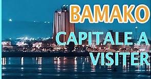 BAMAKO: Capitale à Visiter en 2022 🤩 Épisode 1