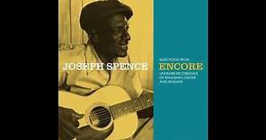 Joseph Spence - "Out on the Rolling Sea" [Official Audio]