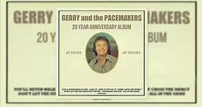 Gerry & The Pacemakers - The Story Of My Life - Remastered