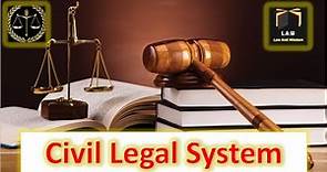 Civil Legal System || Legal System || LLB || CSS/PMS