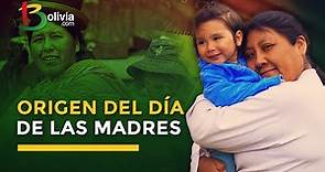 Día de las Madres: ¿por qué se celebra el 27 de mayo en Bolivia?