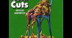 Nicholas Greenwood - Cold Cuts 1972