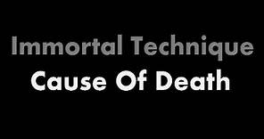 Immortal Technique - The Cause of Death (Lyrics)