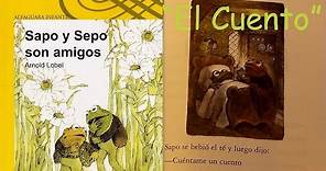 Sapo Y Sepo son amigos Por Arnold Lobel "El cuento" - Libro Leido en YouTube