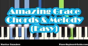 How To Play Amazing Grace on Piano - Easy Chords and Melody (Notes) Piano Tutorial
