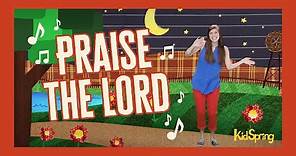 Praise The Lord | Preschool Worship Song