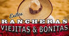 VIEJITAS & BONITAS RANCHERAS ROMANTICAS Exitos Con Mariachi Lo Mejor De la Musica Ranchera