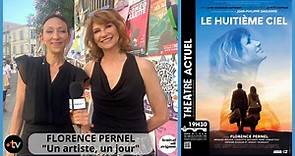 FLORENCE PERNEL dans « Un artiste, un jour » 2023 Avignon Off - sur France 3, France Info TV & Culturebox