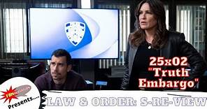 Law & Order: SVU 25x02 "Truth Embargo" on Law & Order: S-Re-View podcast