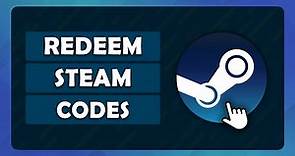 How To Redeem a Code on Steam - (Tutorial)