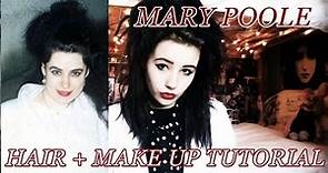 REQUEST - Mary Poole Hair and Make Up Tutorial