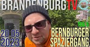 2023-05-20: LIVE aus Bernburg: Spaziergang (Teil 5 - Ende)