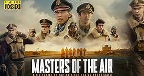 Masters of the Air 2024 Movie | Austin Butler,Callum Turner | Master Of The Air Review & Facts