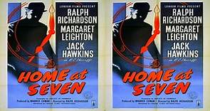 ‎Home at Seven (1952)🔹