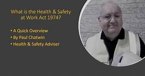 What is the Health and Safety at Work Act 1974