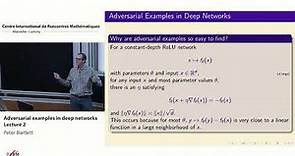 Peter Bartlett: Adversial examples in deep networks - lecture 2
