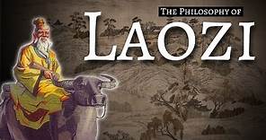 The Philosophy Of Laozi (Lao Tzu)