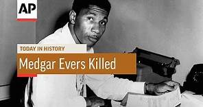 Medgar Evers Killed - 1963 | Today In History | 12 June 18