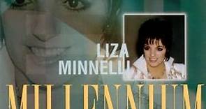 Liza Minnelli - Millennium Edition