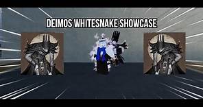 [YBA] Deimos Whitesnake Showcase