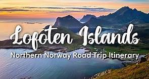 LOFOTEN ISLANDS & NORTHERN NORWAY | 10-14 Days Tromsø to Lofoten Road Trip Itinerary