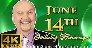 June 14 Zodiac Horoscope and Birthday Personality | June 14th Birthday Personality, Career Horoscope