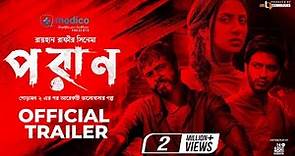 Poran | Trailer | Bidya Sinha Mim | Sariful Razz | Yash Rohan | Raihan Rafi | New Movie 2022