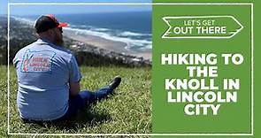 Most scenic hike with breathtaking views of Lincoln City along the coast