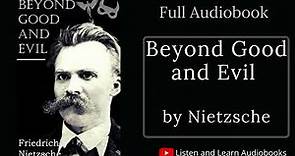 📚 Nietzsche: Beyond Good and Evil (Full Audiobook)