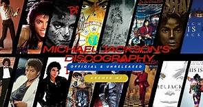 [DOCUMENTARY] COMPLETE MICHAEL JACKSON DISCOGRAPHY (INCLUDING UNRELEASED SONGS) 1978-2009