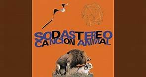 Canción Animal (Remasterizado 2007)