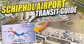 Schiphol Airport Amsterdam Terminal Tour, Entry and Exit, How to Transfer and Complete Transit Guide
