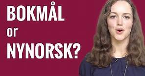 Ask a Norwegian Teacher - Bokmål or Nynorsk?
