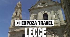 Lecce (Italy) Vacation Travel Video Guide