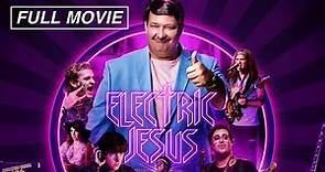 Electric Jesus (FULL MOVIE) 2020, Brian Baumgartner, Judd Nelson, Andrew Eakle, Shannon Hutchinson
