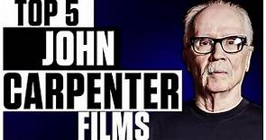 Top 5 Favorite JOHN CARPENTER Movies