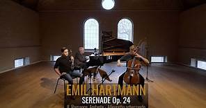 Emil Hartmann: Serenade, op. 24