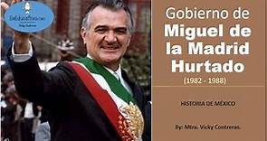 GOBIERNO DE MIGUEL DE LA MADRID HURTADO | Vicky Contreras #HistoriadeMexico