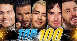 TOP 100 Handsome Male Celebrities 2022