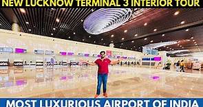 EXCLUSIVE NEW LUCKNOW AIRPORT TERMINAL 3 Full Interior Tour Inside | MOST LUXURIOUS AIRPORT India 😮