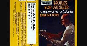 Narciso Yepes - Baroque music for guitar