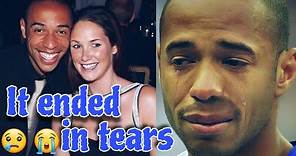 This is why Theirry Henry's marriage ended in tears